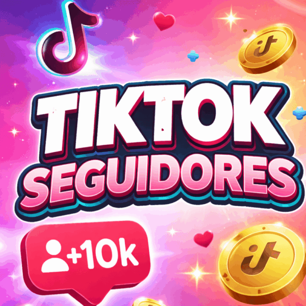 SEGUIDORES PARA TIKTOK - PREMIUM 👑